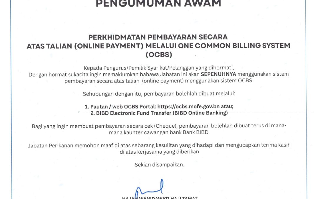 Perkhidmatan Pembayaran Secara Atas Talian (Online Payment) Melalui One Common Billing System (OCBS)